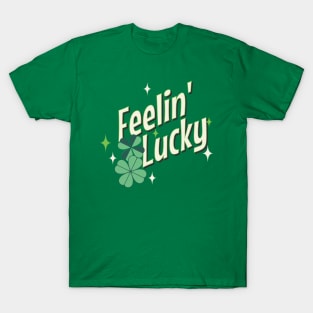 St. Patrick's Day Retro Feelin' Lucky Shamrocks T-Shirt